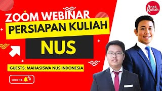 EP60: PERSIAPAN KULIAH DI NATIONAL UNIVERSITY OF SINGAPORE [ZOOM WEBINAR] | SINGAPORE