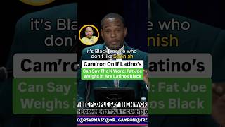 Cam’ron On If Latino’s Can Say The N Word: Fat Joe Weighs In Are Latinos Black