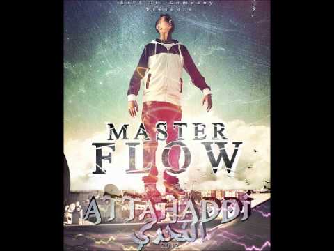 Master Flow Alias. Sa7t Lil - Nti ft. G-Vara ( Album ATTAHADDI )