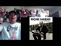 Reaction - Richie Havens - Won't Get Fooled Again - Can You Say Who Are You?