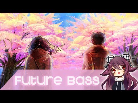 【Future Bass】Apex Rise - Cherry Blossom Trees [Free Download]