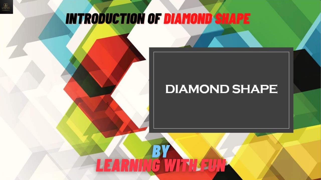 Introduction Of Diamond Shape||Worksheet||Learning With Fun|