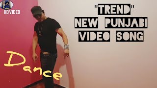 Trend _ Official Music Video | Ramji Gulati | Sara Khan | Punjabi Video Song 2019 | Solo Dance |