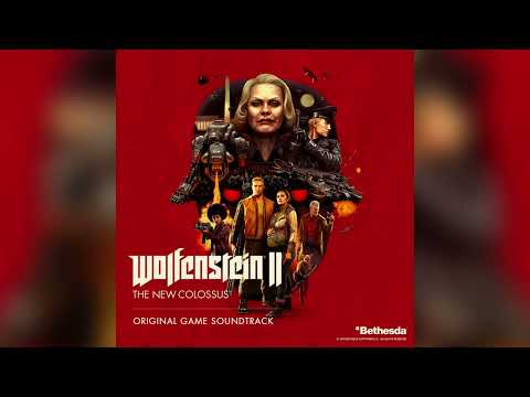 Wolfenstein: The New Colossus - Original Soundtrack (By Mick Gordon)