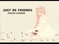 Just Be Friends - piano ver. (Polish Cover) 