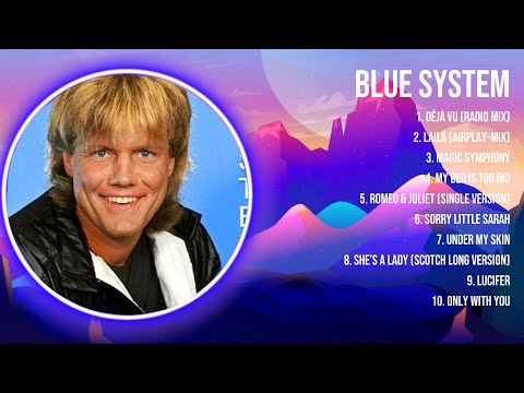 Blue System Greatest Hits 2023   Pop Music Mix   Top 10 Hits Of All Time