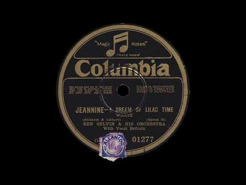 1928 Ben Selvin - Jeannine, I Dream Of Lilac Time (Vocal refrain by Frank Munn)