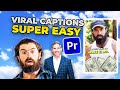 Learn How to Create Trendy Captions like Alex Hormozi in 2023 using Premier Pro| Step-by-Step