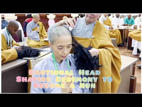 Emotional Head Shaving Ceremony to Become a Nun