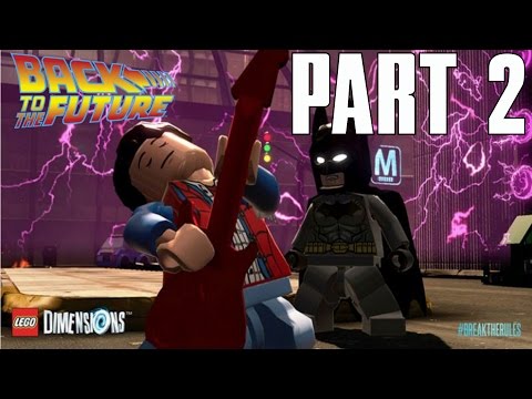 LEGO Back To The Future Level Pack Part 2 - LEGO: Dimensions Gameplay Walkthrough Portal Cam