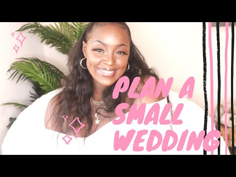 HOW TO PLAN A SMALL WEDDING. Tips :)