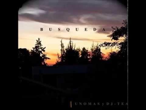 UnoMas & Dj Teaz - La Busqueda (2013) | Álbum Completo