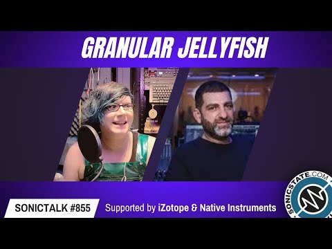 Sonic TALK 855 - Hikari Reverb. JellyFish Granular, SWAY SY77 And MORE