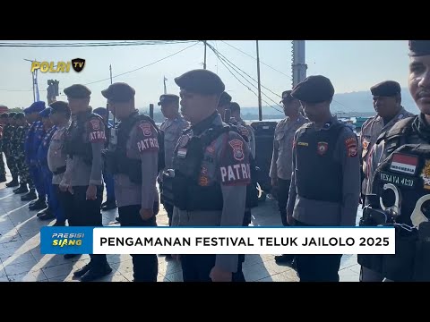 POLRES HALBAR SUKSES AMANKAN FESTIVAL TELUK JAILOLO 2025
