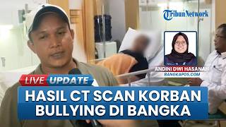 Fakta Korban Perundungan Kakak Kelas di Ponpes Bangka, CT Scan Ungkap Luka Limpa: Masih Nyeri Dada