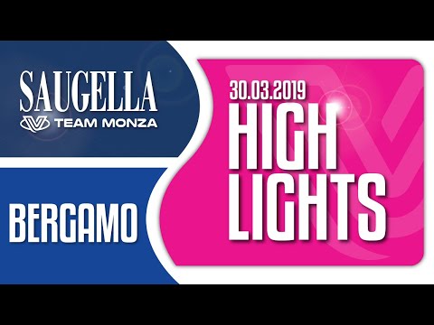 Highlights Saugella Monza vs Zanetti Bergamo
