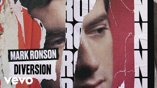 Mark Ronson - Diversion (Official Audio)