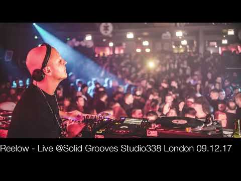 Reelow - Live @Solid Grooves, Studio338 London 09.12.2017