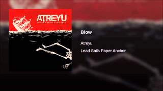 Atreyu - Blow (Clean)