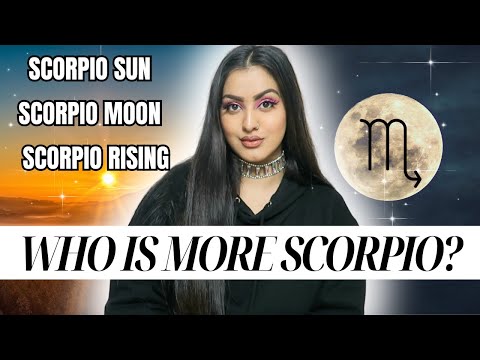 SCORPIO SUN vs SCORPIO MOON vs SCORPIO RISING - WHO IS MORE SCORPIO? #scorpio #scorpiomoon