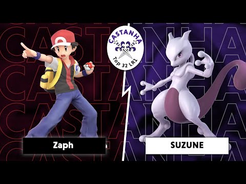 La Castanha #3 - Zaph (Pokemon Trainer) vs SUZUNE (Mewtwo) - Top 32 Losers Round 1