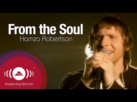 Hamza Robertson - From the Soul | Official Music Video