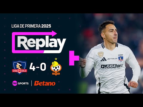 TNT Sports Replay | Colo Colo 4 - 0 Cobresal | Fecha 14
