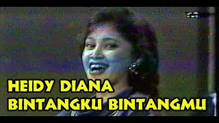 Download lagu HEIDY DIANA - BINTANGKU BINTANGMU mp3 Download lagu HEIDY DIANA - BINTANGKU BINTANGMU mp3