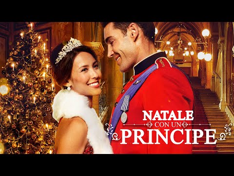 Natale con un principe (Christmas With a Prince - Italian)