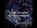Siren's Legacy - Ghostship (with lyrics) 