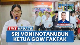 Resmi Jadi Ketua GOW Fakfak Periode 2025-2030, Sri Voni Notanubun Berkomitmen Bekerja Keras