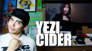 YEZI - CIDER MV Reaction