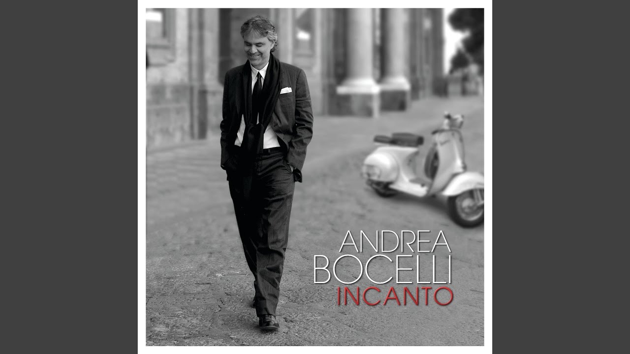 Andrea Bocelli - Santa Lucia