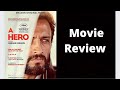 A Hero Movie Review