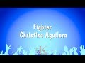 Fighter - Christina Aguilera (Karaoke Version)