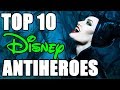Top 10 Antiheroes De Disney