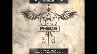 R909 36 - RANDY VS THE SICKEST SQUAD - Check out the sound - B2 - IN59