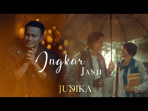 Judika - Ingkar Janji (Official Music Video)