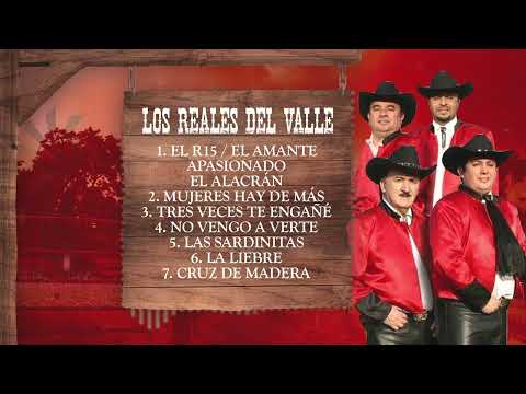 Los Reales Del Valle - ENGANCHADOS GRANDES ÉXITOS #2 RANCHERA CHILENA