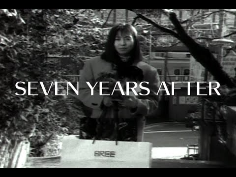 SEVEN YEARS AFTER
