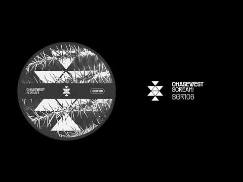 ChaseWest -  Scream!