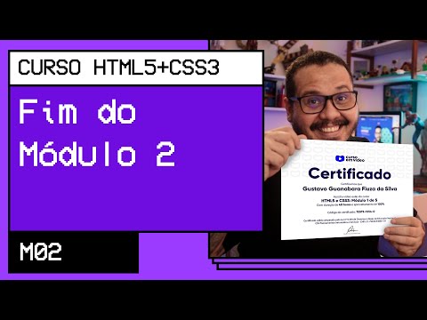 O que vamos aprender no módulo 02 Curso em Vídeo HTML5 CSS3
