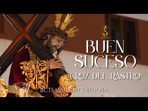 BUEN SUCESO | GÓLGOTA + EL DESPRECIO | VÍA CRUCIS MAGNO | CÓRDOBA 2025
