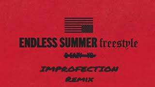 Endless Summer Freestyle - G-Eazy Ft. YG (Improfection Remix)