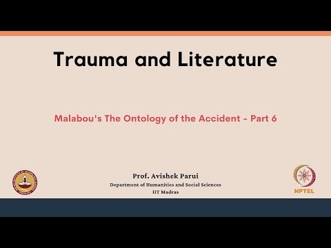 mod05lec25 - Malabou's The Ontology of the Accident Part 6