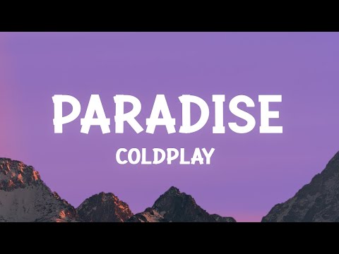 Paradise - Coldplay escrita como se canta