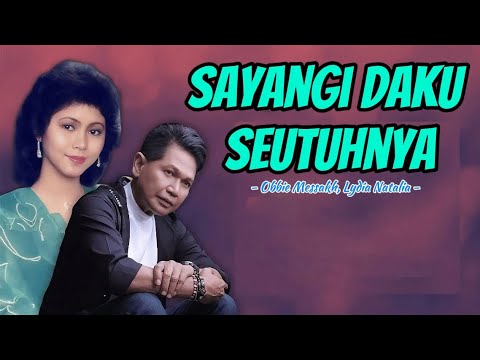Sayangi Daku Seutuhnya – Obbie Messakh & Lydia Natalia