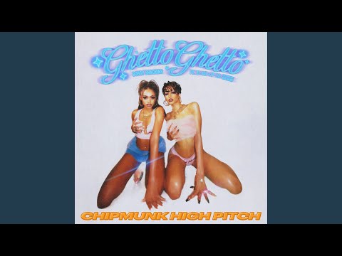 Ghetto Ghetto (Sped Up) (feat. Too $hort)