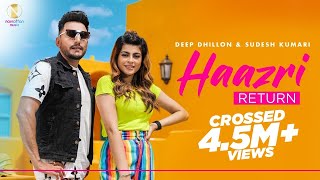 Haazri Return : Deep Dhillon & Sudesh Kumari  