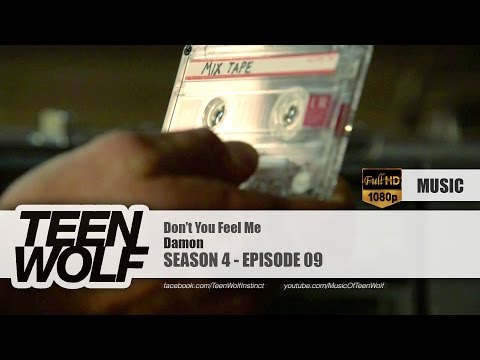 Damon - Don’t You Feel Me | Teen Wolf 4x09 Music [HD]